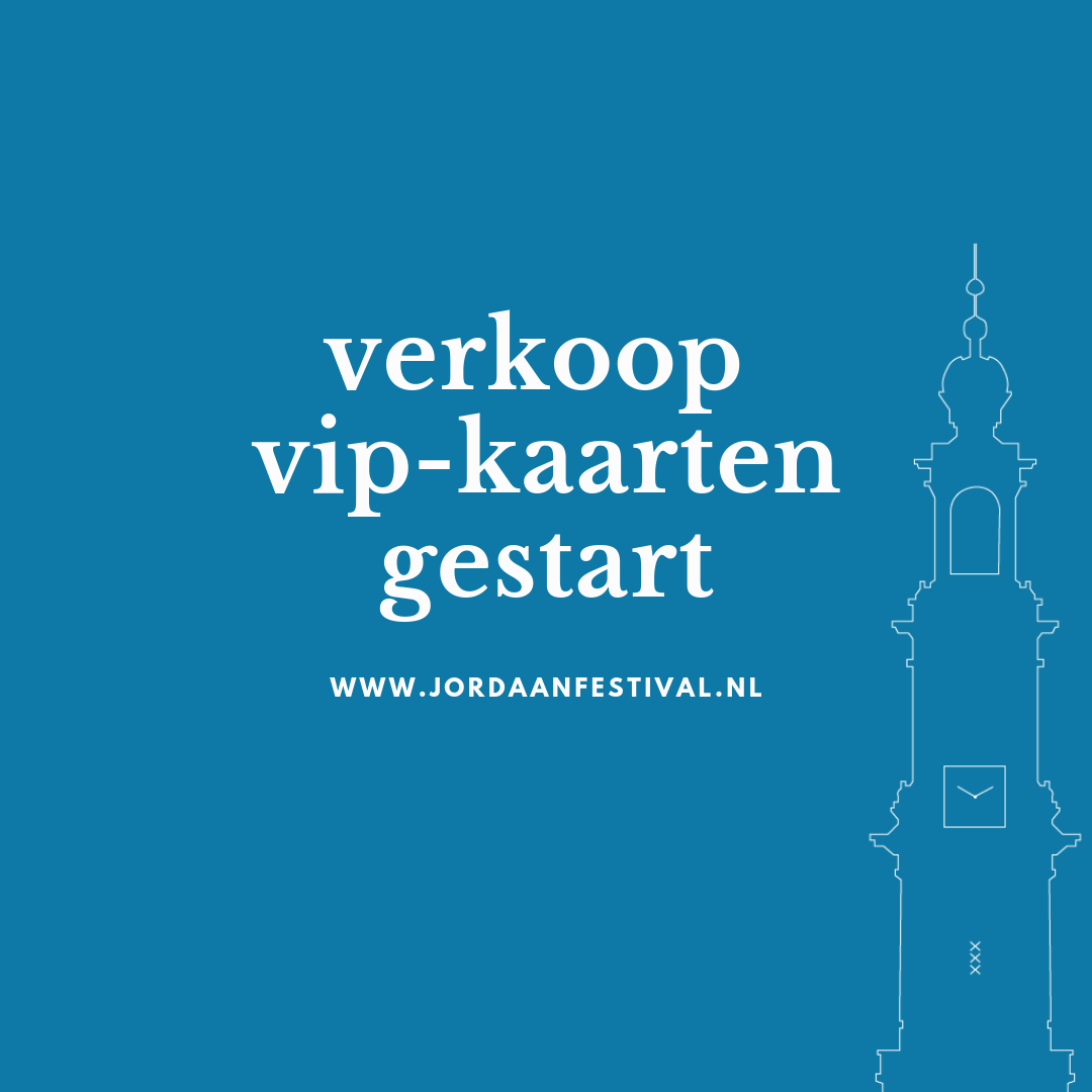 Jordaan Festival VIP-tickets